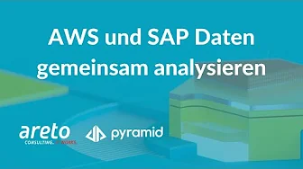 AWS und SAP Daten gemeinsam analysieren